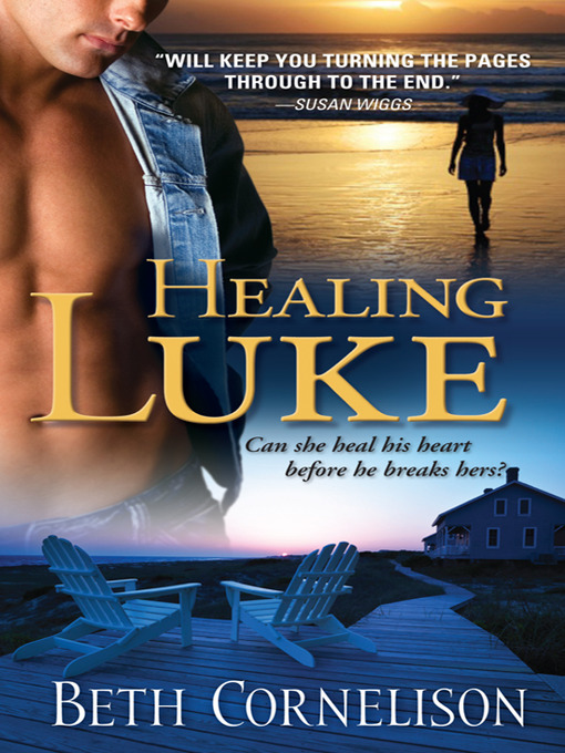 Title details for Healing Luke by Beth Cornelison - Available
